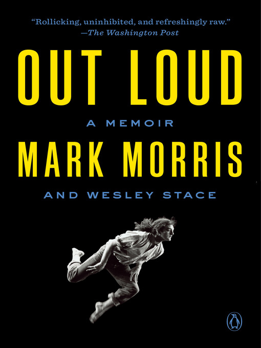 Title details for Out Loud by Mark Morris - Wait list